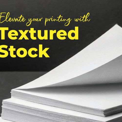 Why Print on Textured Stock